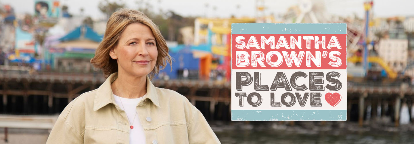 Experience the passion of a destination with Samantha Brown