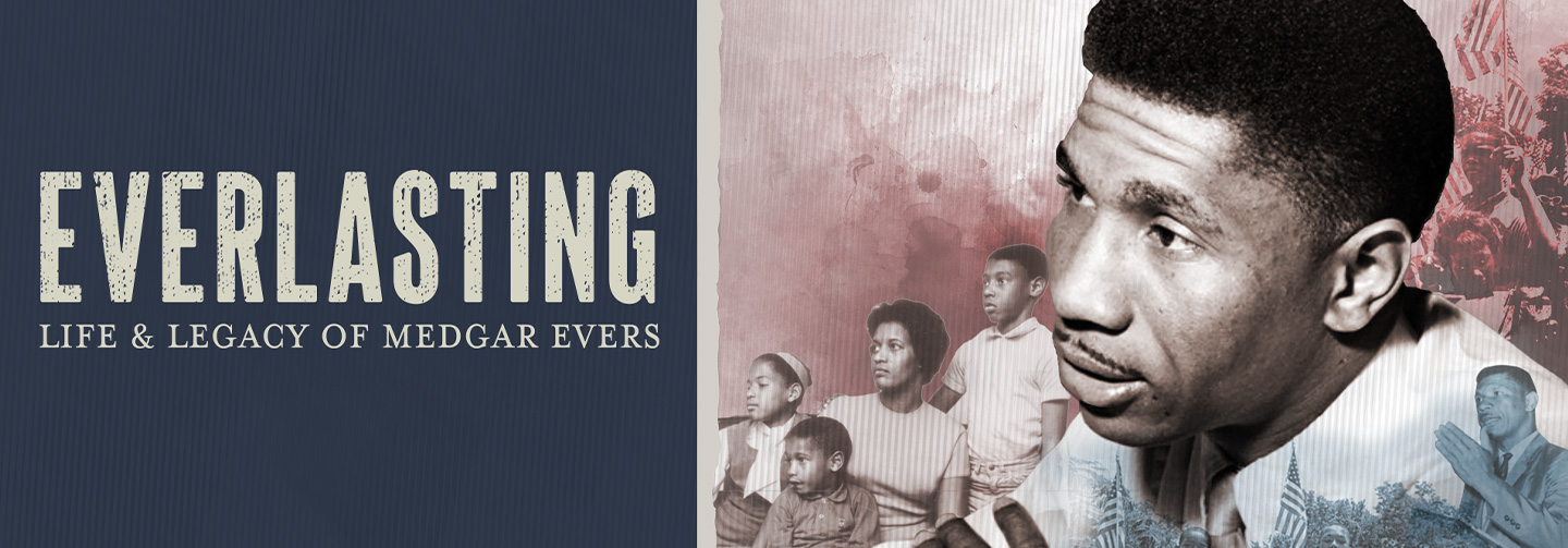 Explore the life and legacy of civil rights activist Medgar Evers. 