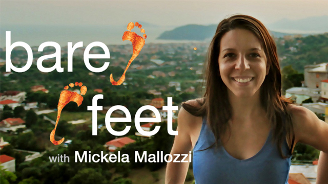 Preview the debut season of Bare Feet with Mickela Mallozzi